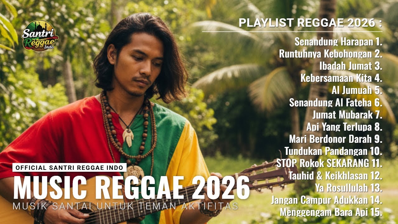 REGGAE DAKWAH YANG MENENANGKAN HATI 🌿 JUMAT, TAUHID & HARAPAN