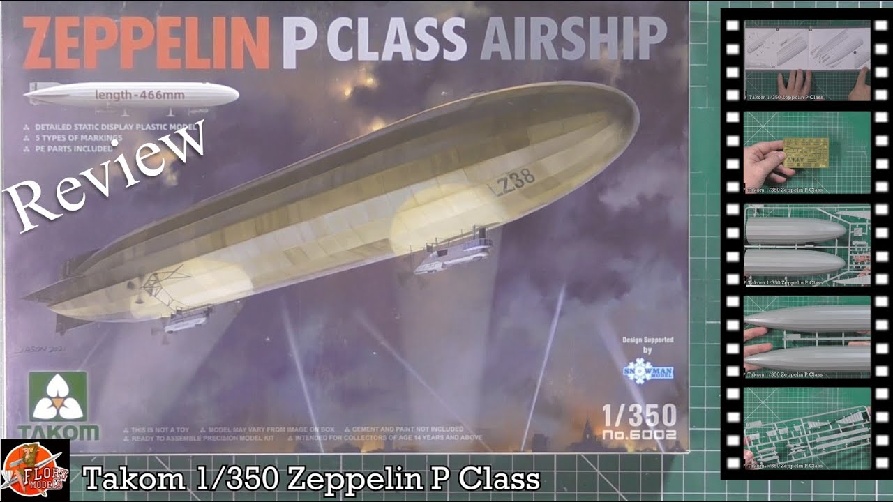 Takom 1/350 Zeppelin P Class review