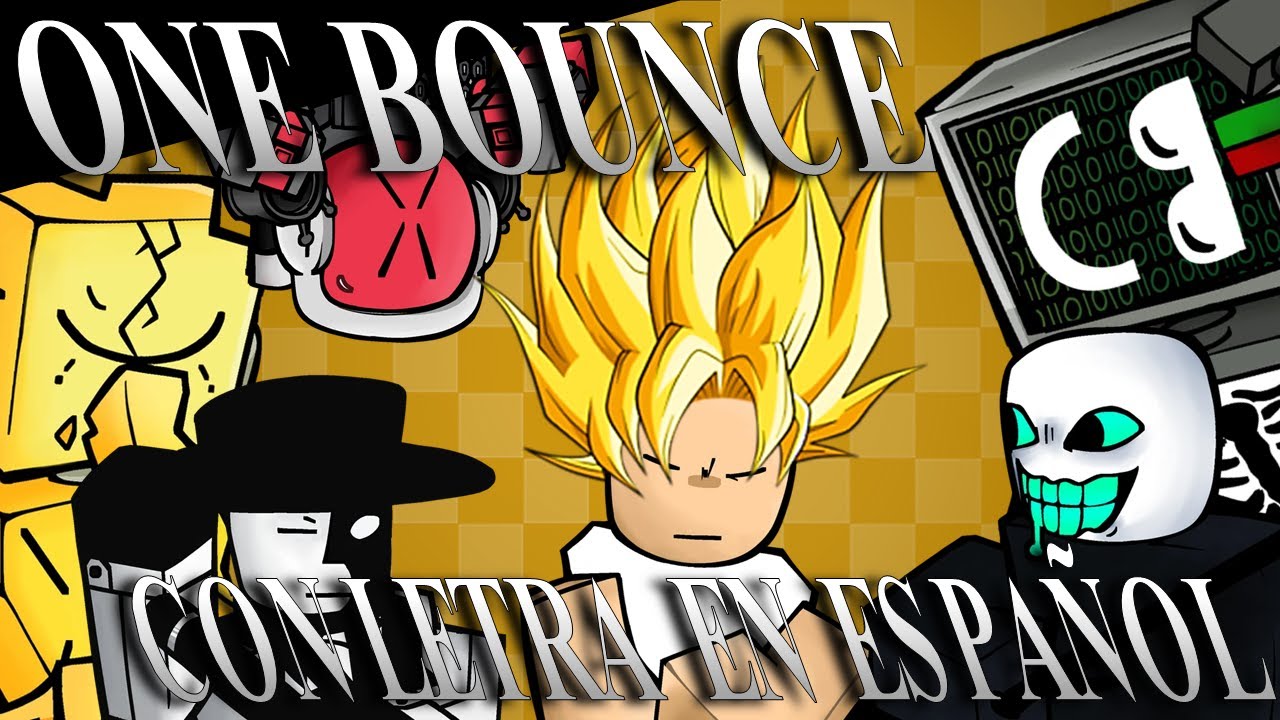 ONE BOUNCE CON LETRA EN ESPAÑOL | Die of Death Cover