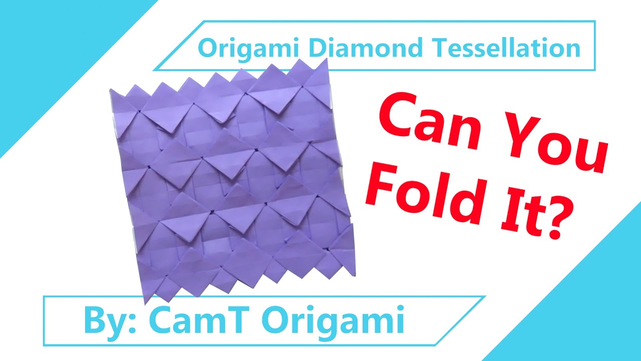 Origami Diamond Tessellation