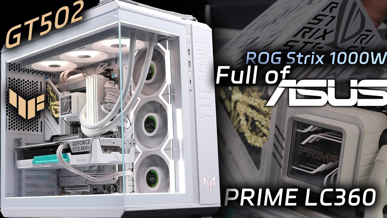 Full of ASUS but different series？TUF·GT502 pc Build！