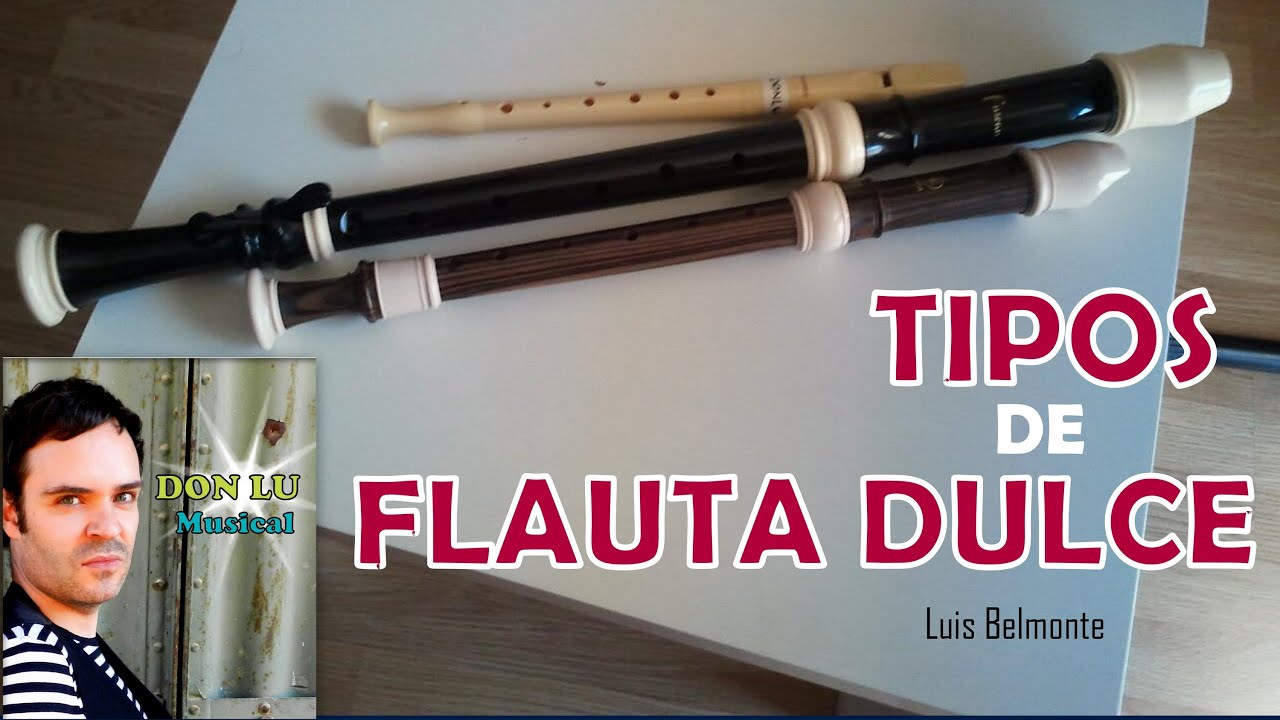 TIPOS DE FLAUTA DULCE Types Recorder DONLUMUSICAL
