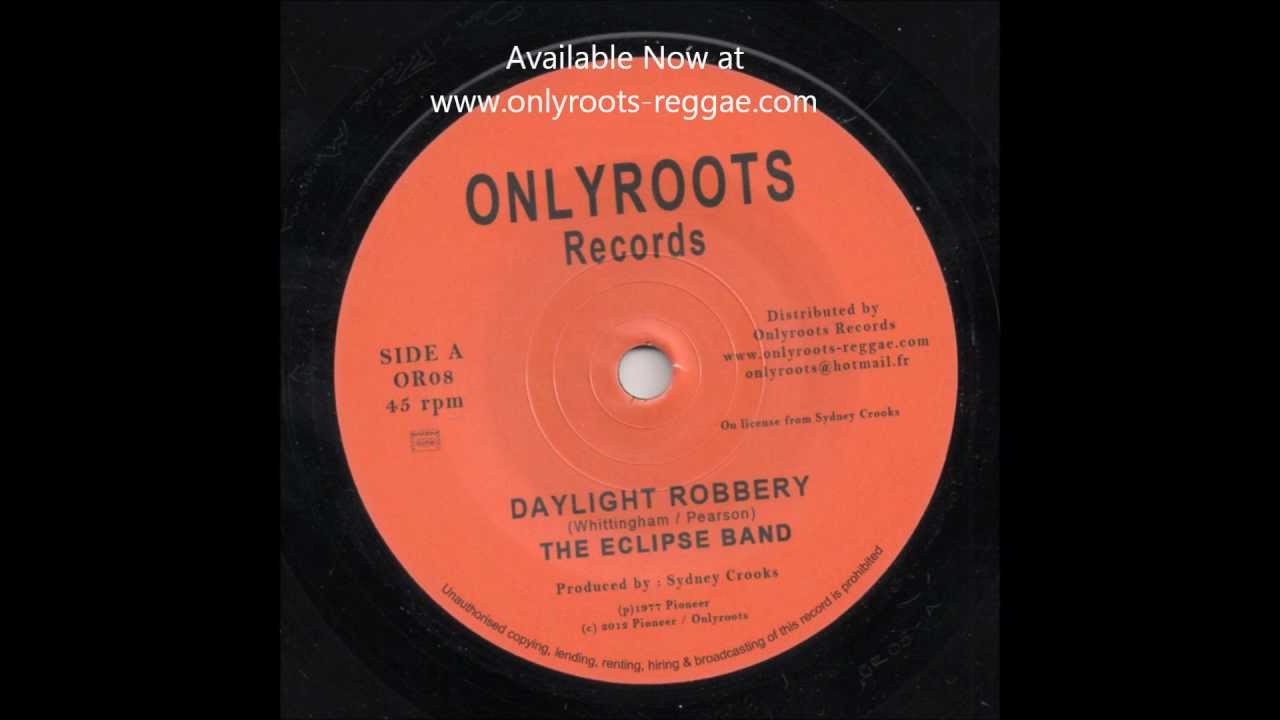 The Eclipse Band - Daylight Robbery