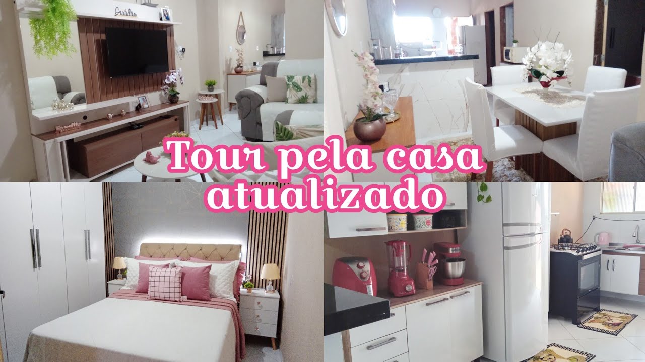 Tour Pela Casa Atualizado