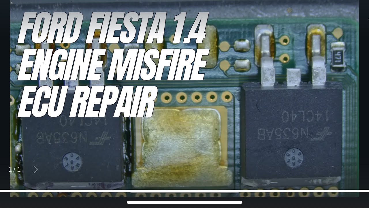 Ford Fiesta 1.4 gasoline engine - misfire ECU damaged repair