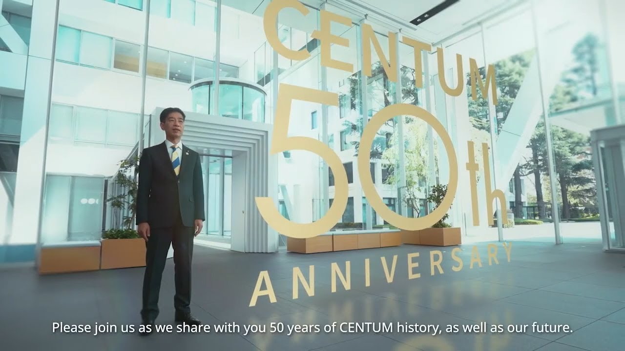 CENTUM 50th Anniversary Movie