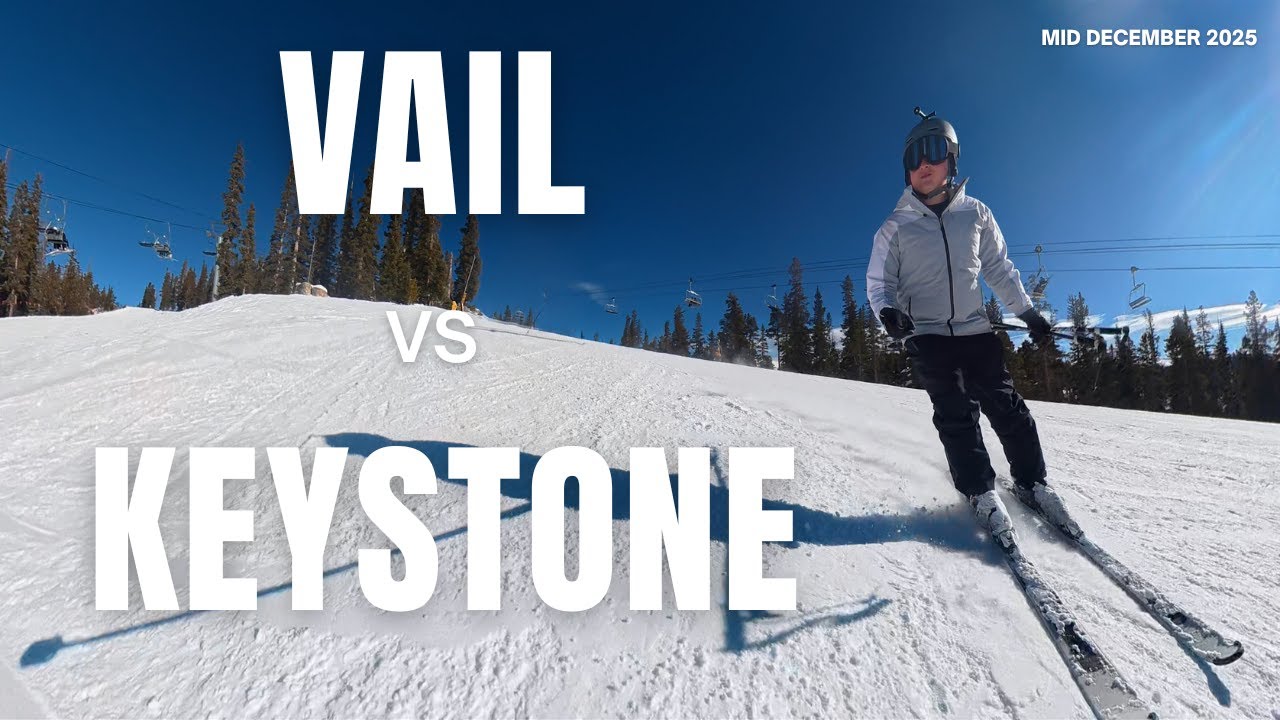Vail vs Keystone: I Skied Both — Here’s the Honest Comparison