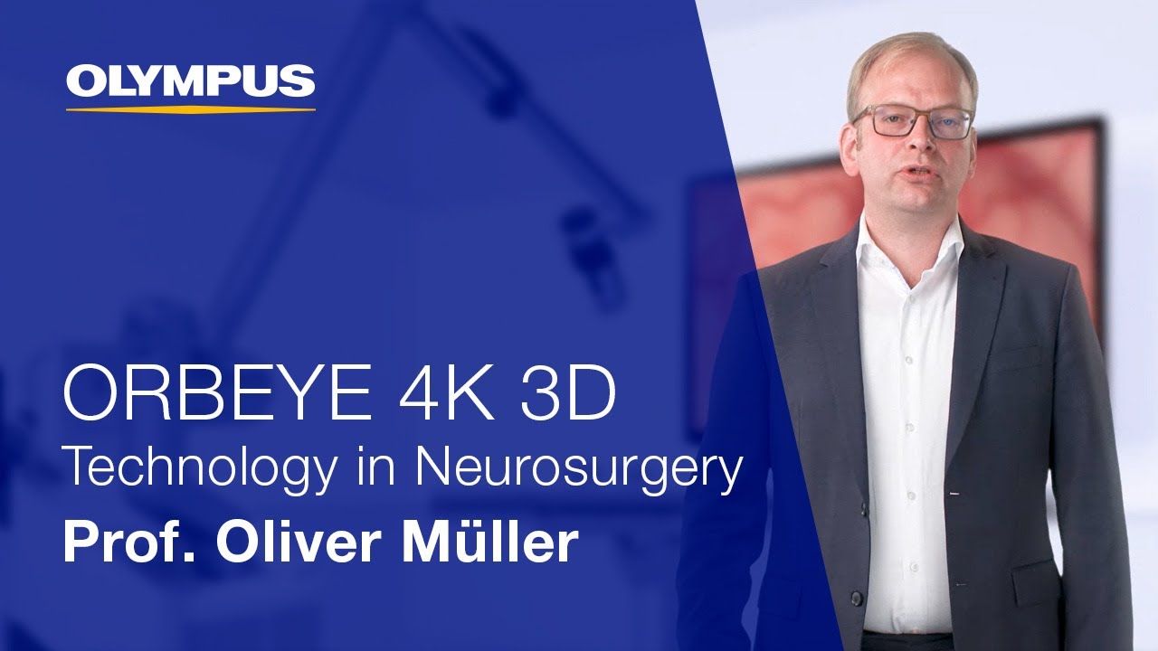ORBEYE 4K 3D Technology in Neurosurgery | Prof. Oliver M&uuml;ller