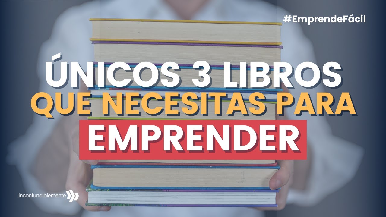 3 libros para empezar a emprender