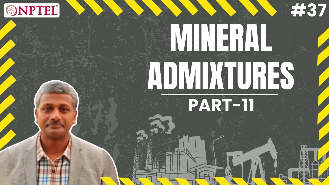 #37 Mineral Admixtures | Silica Fume | Part 1 | Introduction | Admixtures & Special Concretes