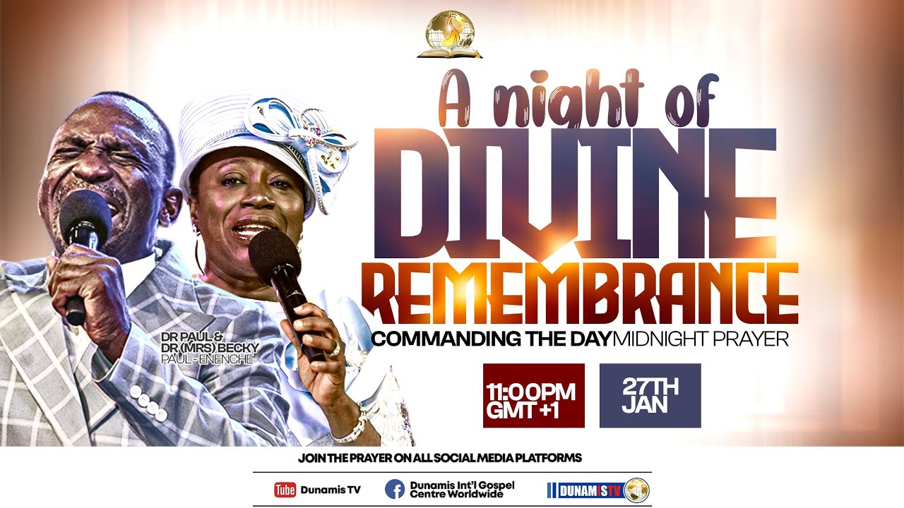 COMMANDING THE DAY ||A NIGHT OF DIVINE REMEMBRANCE REBROADCAST||. 28-01-2025