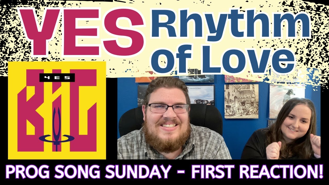 Yes - Rhythm of Love || Jana's First Reaction and Song REVIEW
