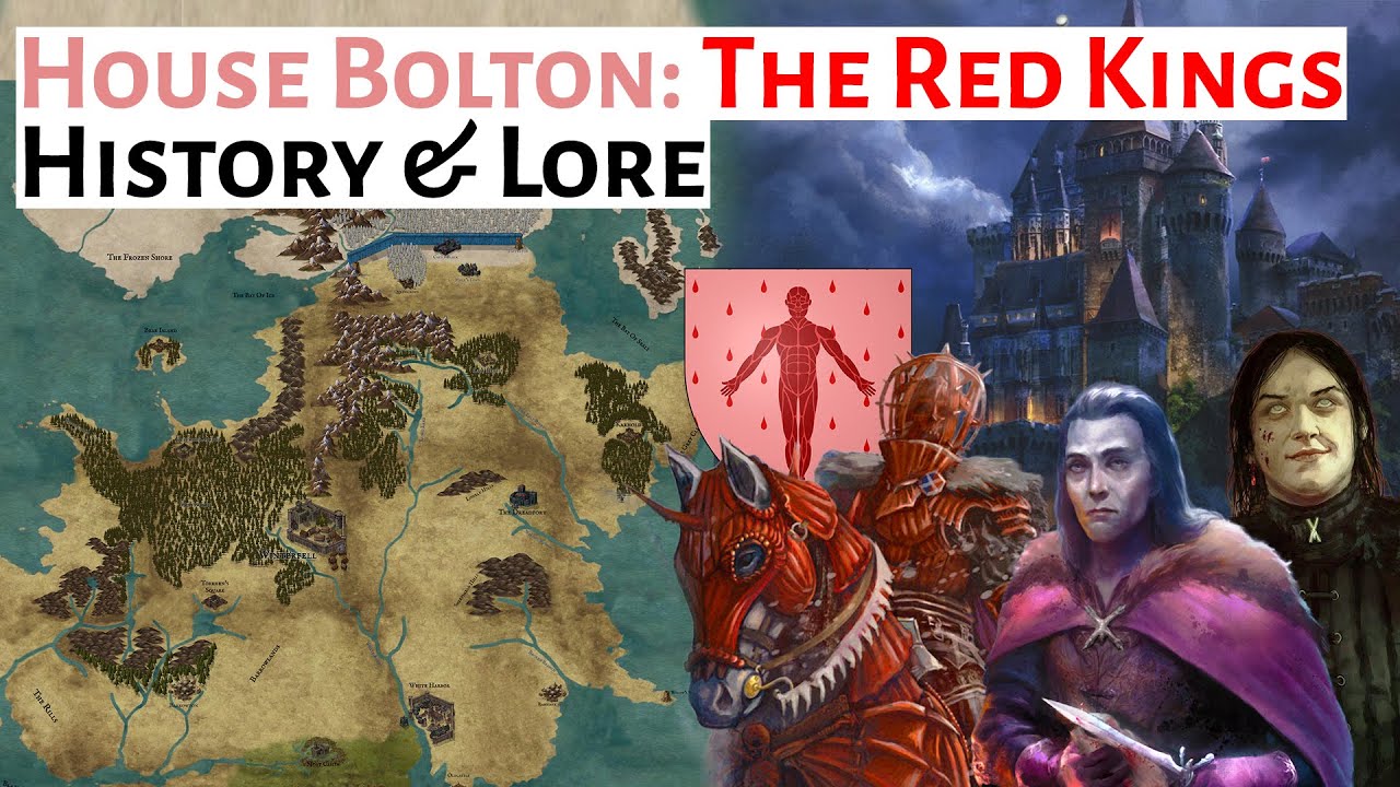 House Bolton Of The Dreadfort History & Lore Explained | The North | House Of The Dragon / ASOIAF