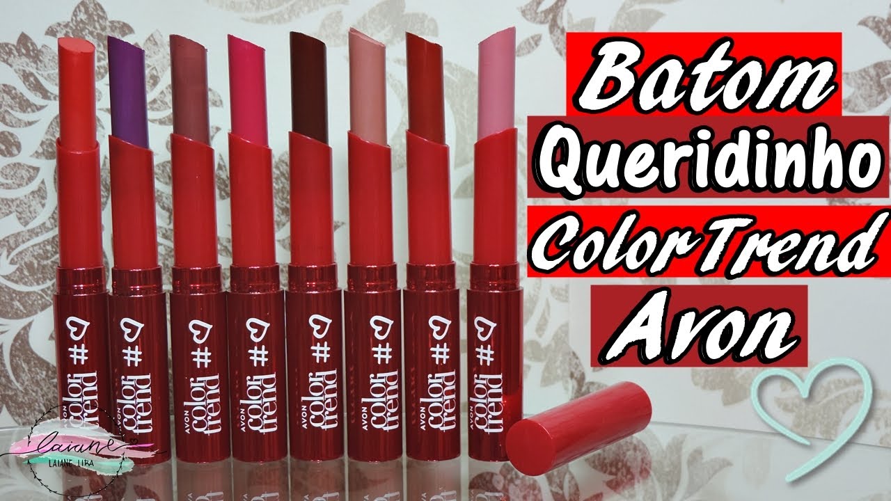 RESENHA: BATOM QUERIDINHO COLOR TREND DA AVON | LAIANE LIRA