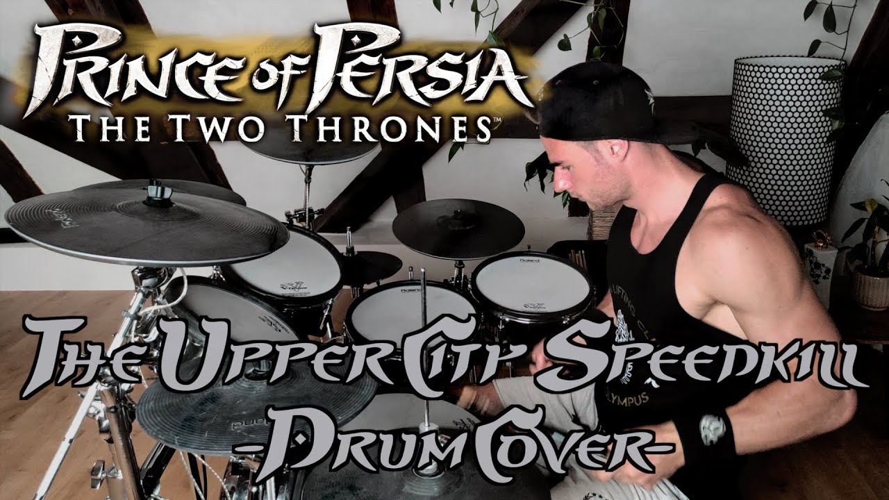 Prince of Persia The Two Thrones - The Upper City Speedkill (Metal Drum Cover)