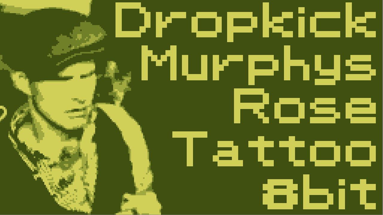 [8bit] Dropkick Murphys - Rose Tattoo (Chiptune Cover)