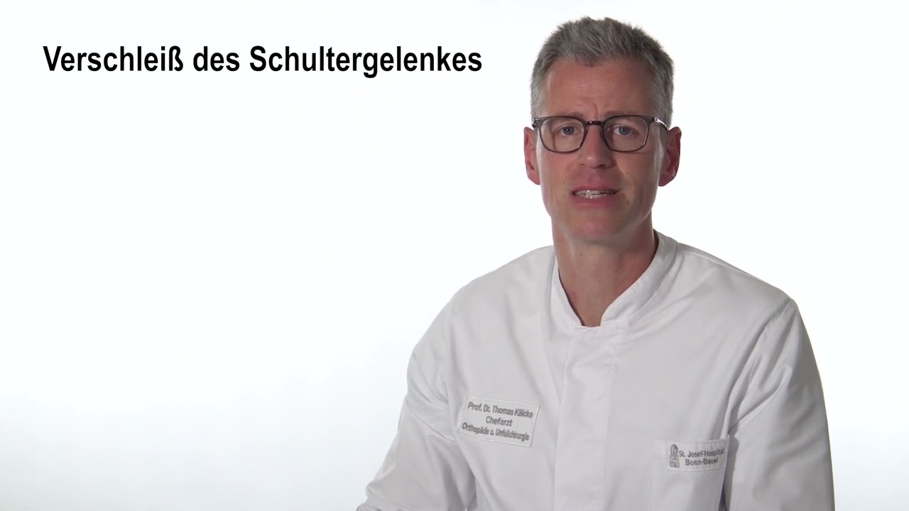 Schulter - Verschlei&szlig; des Schultergelenkes, Prof. Dr. Thomas K&auml;licke, GFO Kliniken Bonn