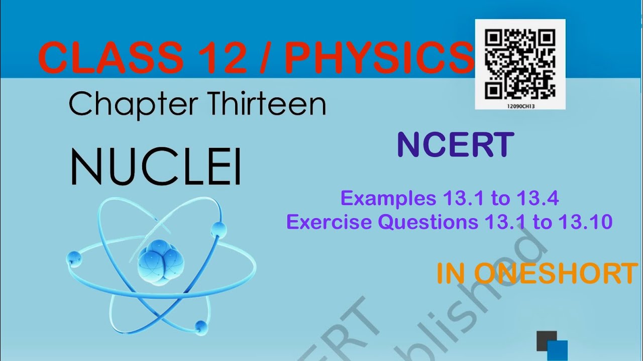 CH 13 CLASS 12 PHYSICS || COMPLETE NUMERICALS || NUCLEI 