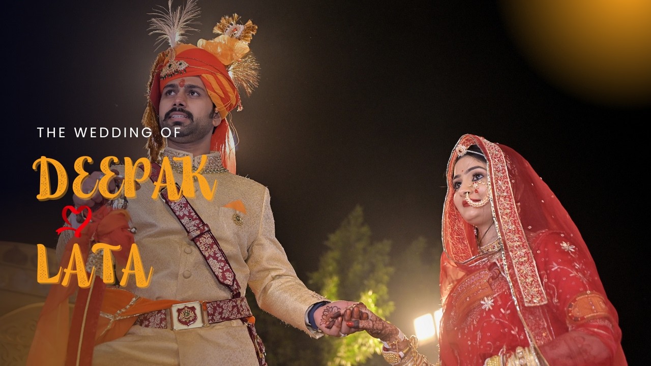 THE WEDDING OF DEEPAK & LATA #royalwedding #weddinghighlights