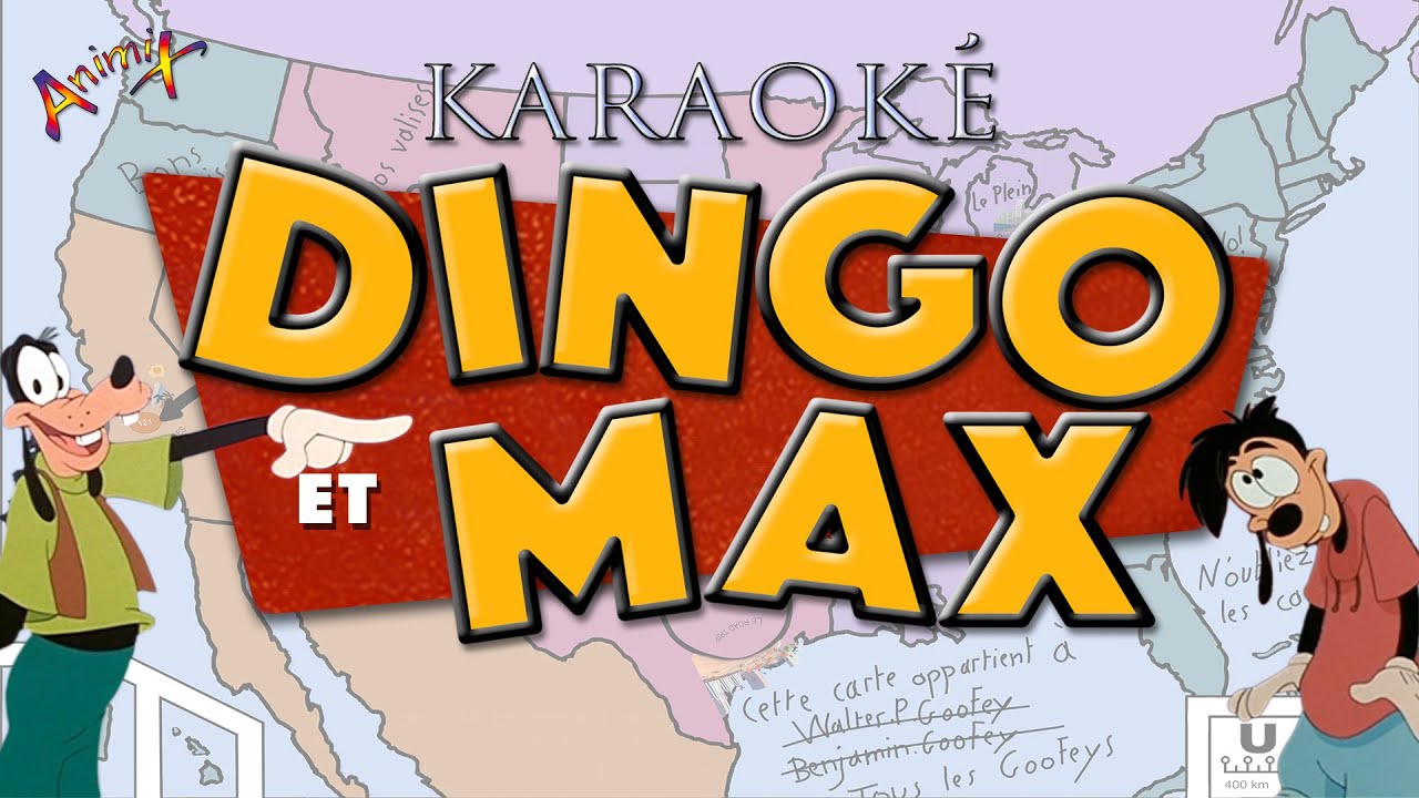 Karaoké Dingo et Max