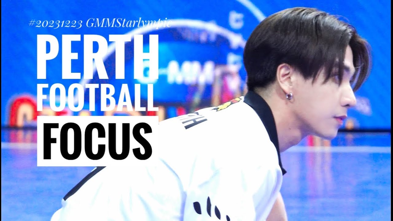 20231223 #GMMStarlympic2023  Perth Football Focus