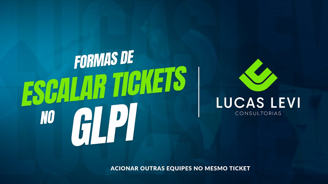 GLPI | Escalonamento de Tickets Nativo x Plugin Escalade