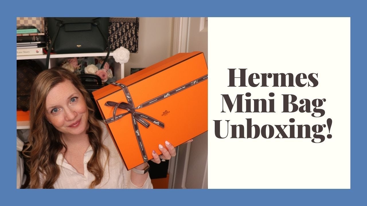 Hermes Mini Bag Unboxing