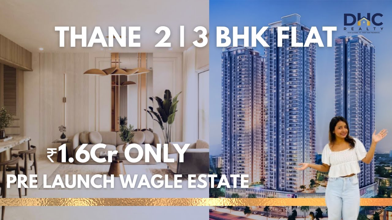 Premium Residential Project Wagle Estate, Thane | 2 & 3 BHK with World-Class Amenities | New launch