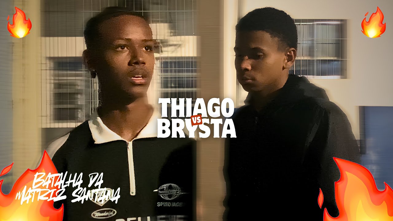 🔥Thiago x Brysta | 10° Batalha Da Matriz| PRIMEIRA FASE