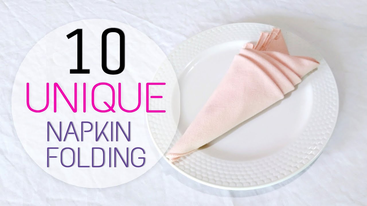 10 UNIQUE  DESIGN NAPKIN  FOLDING