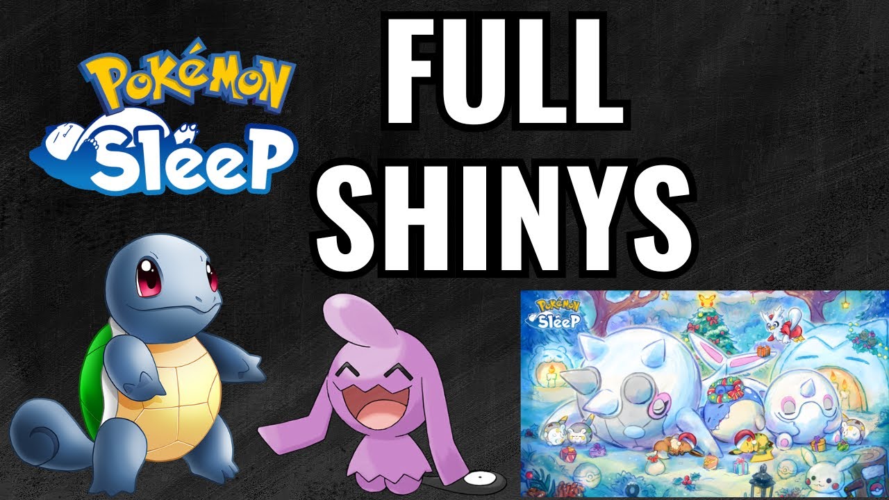 FULL SHINYS // EVENTO NAVIDEÑO // POKÉMON SLEEP // 2025