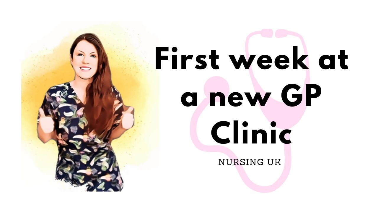First week in a new GP Nurse role