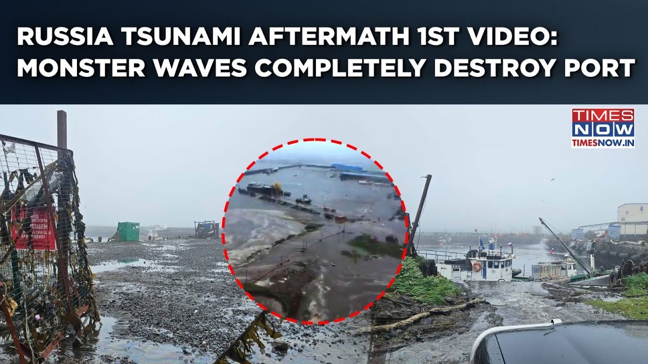 Russia Tsunami Aftermath In Visual: Watch Monster Wave Completely Destroy Port| 1st Video Out