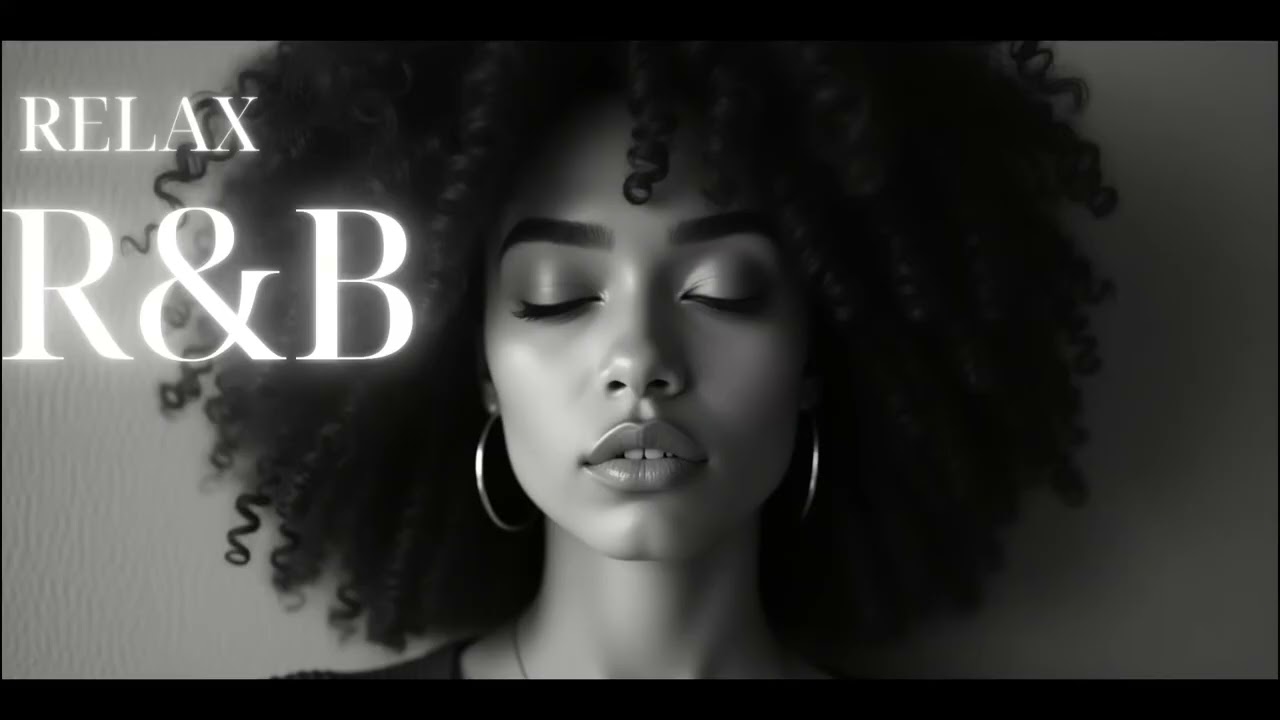 洋楽playlist 180 R&B Relax Mix / Cozy Music / 作業用BGM / リラックス / Soul Ballad / Chill  / Relaxed