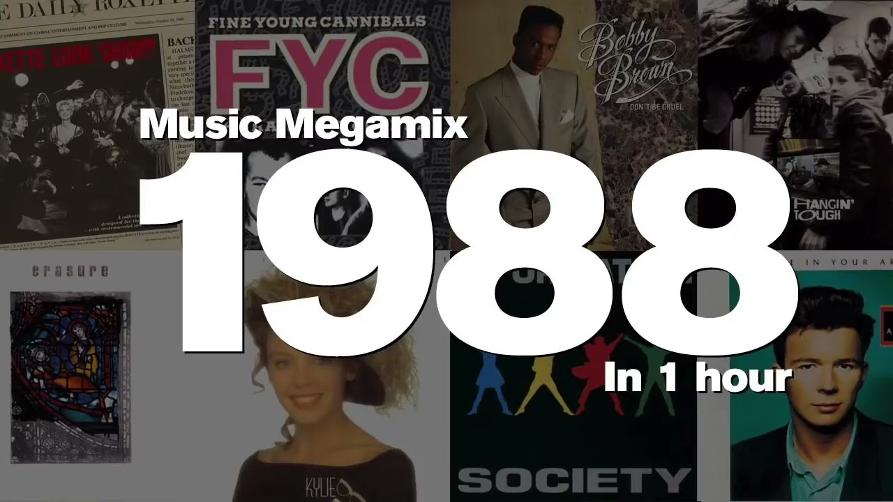 1988 in 1 hour (old version) Top hits feat. Roxette, Fine Young Cannibals, Bobby Brown and more!