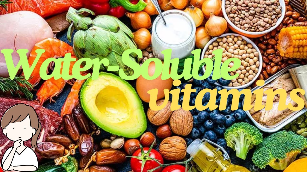 What are the Water-Soluble Vitamins?