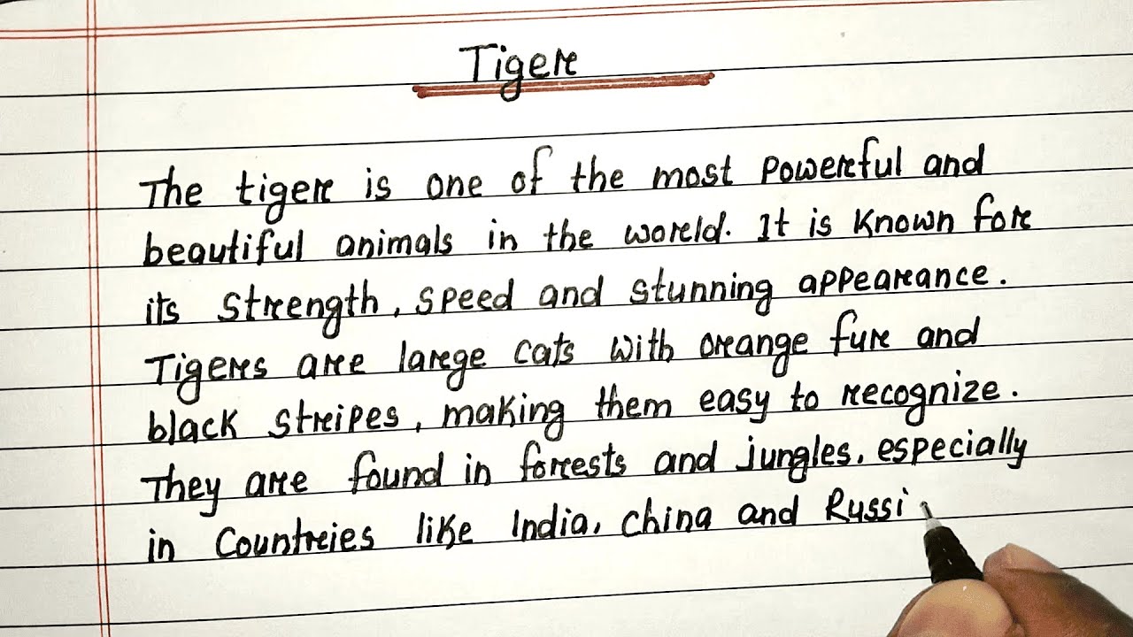 Essay on Tiger | Handwritten English Essay | National Animal of India
