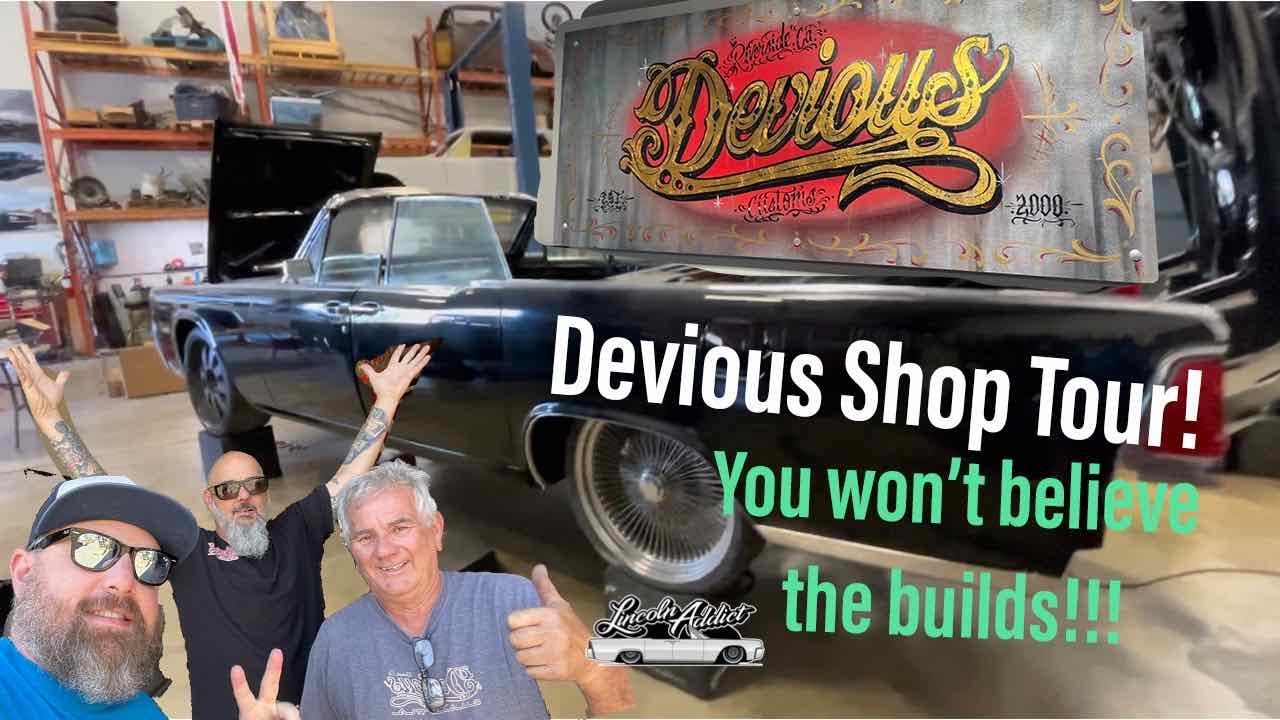 World Famous Devious Customs Shop Tour - Lincoln Mecca