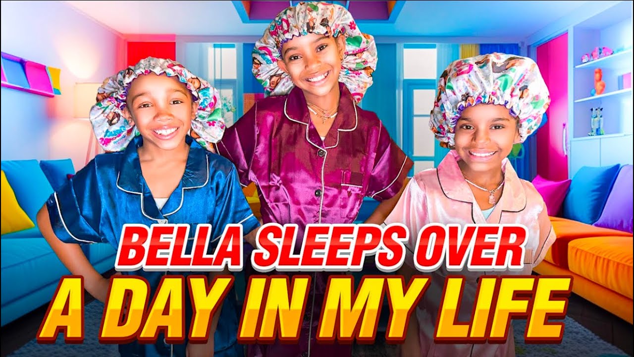 A SATURDAY IN MY LIFE: BELLA SPENDS THE NIGHT!