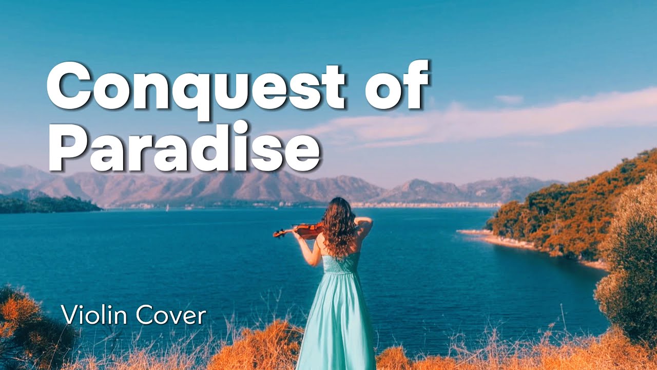 Conquest of Paradise (Vangelis) - Swiss Violin