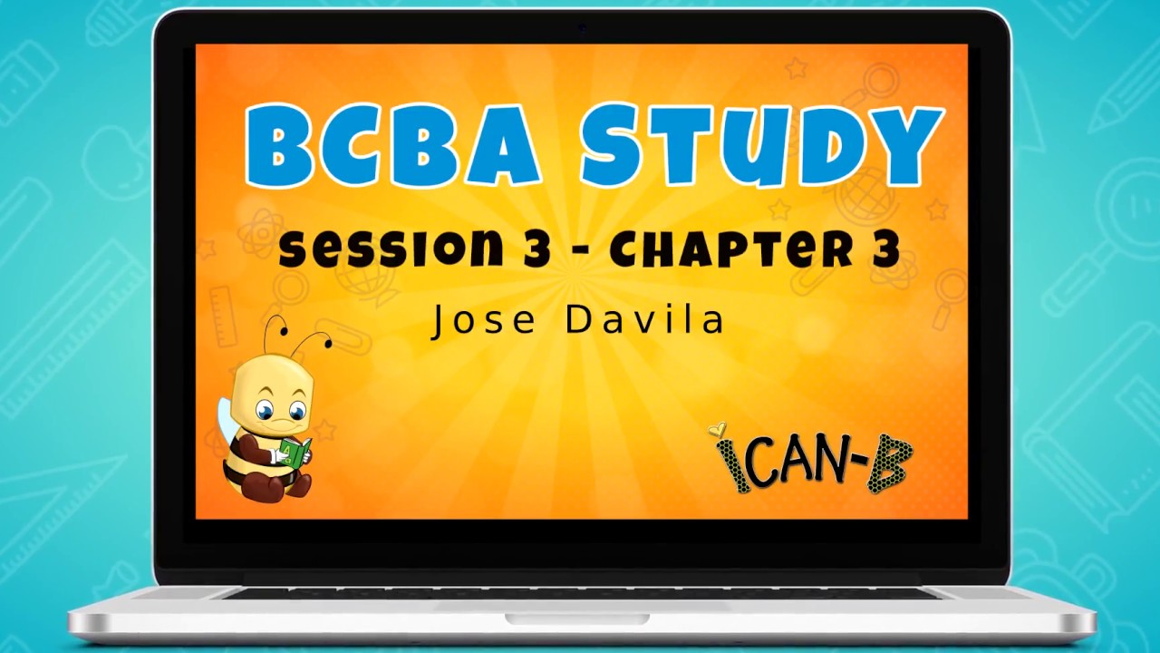 BCBA STUDY chapter 3  - Jose Davila