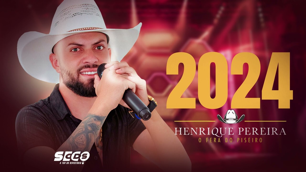 Henrique Pereira - O Fera do Piseiro 2024 | Repertório Exclusivo 2024