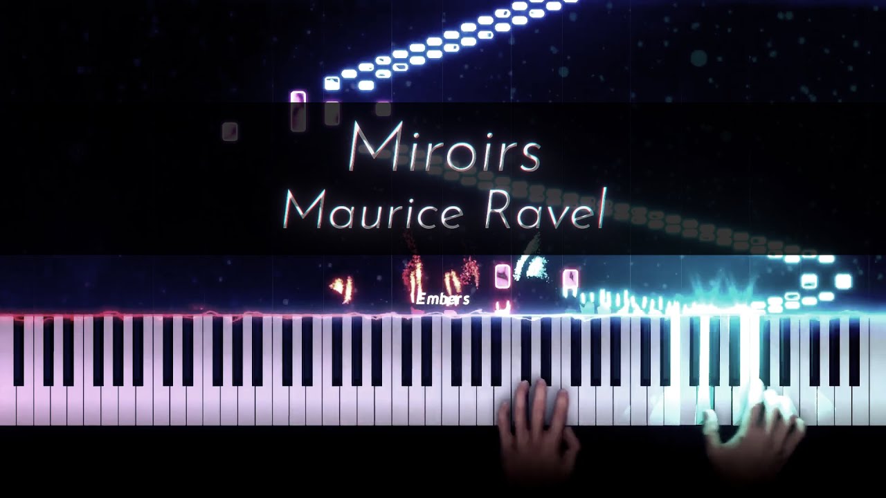 Ravel: Miroirs [Laplante]