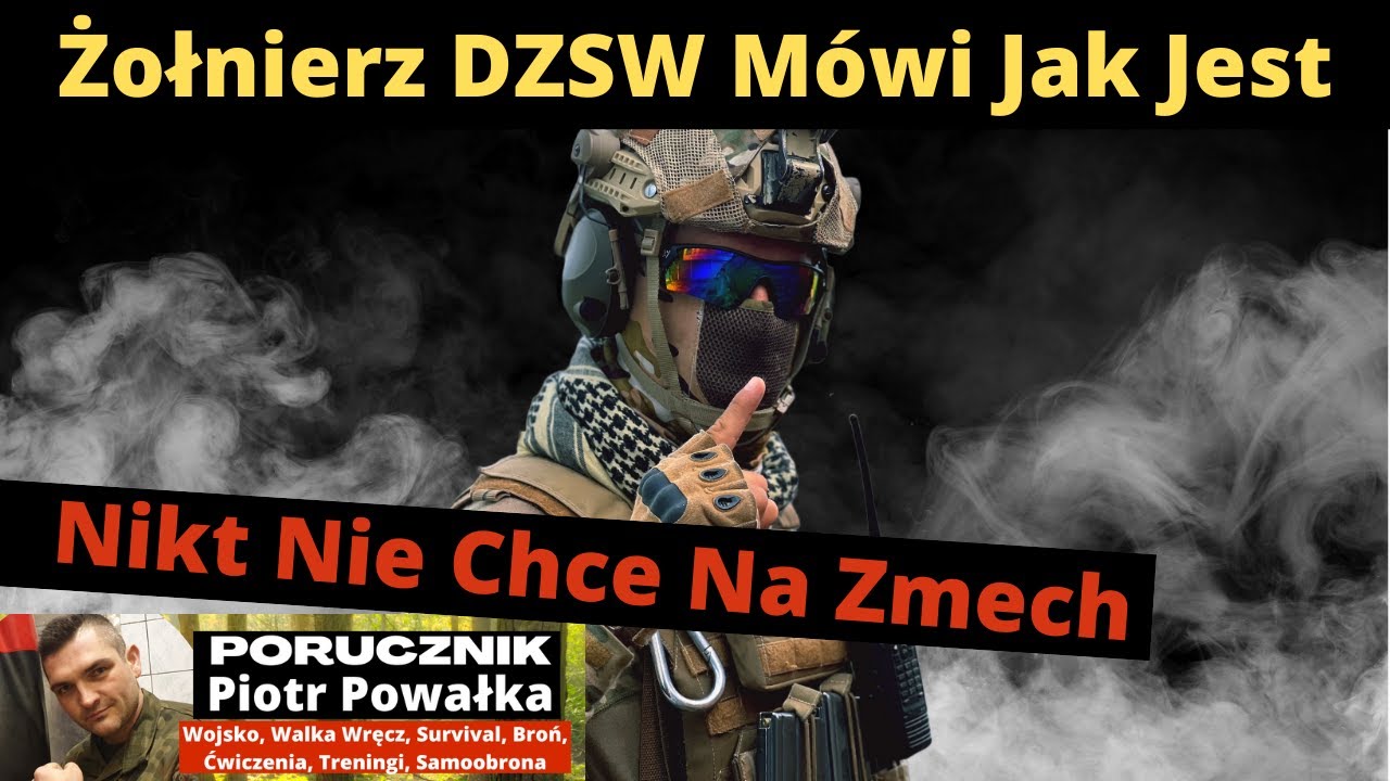 Wojsko To Instytucja Charytatywna i Ośrodek Pomocy Społecznej [Żołnierz DZSW Mówi Jak Jest]