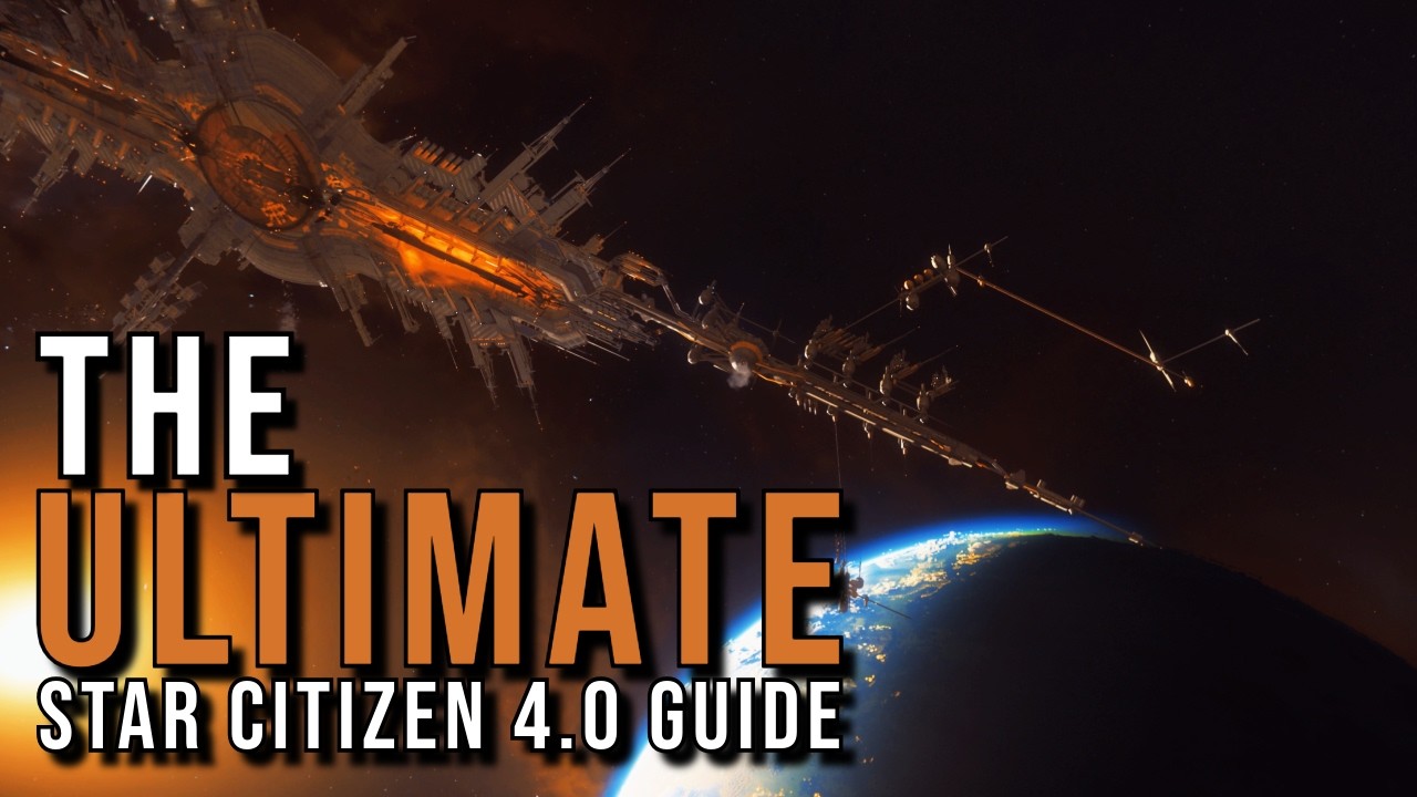 The Ultimate New Player Guide to Star Citizen 4.0