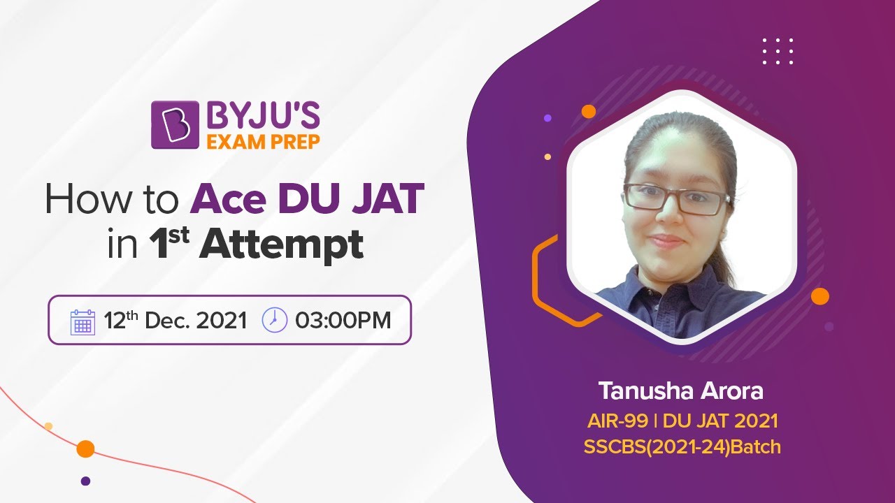 Topper's Strategy to Crack DU JAT in 1st Attempt | In Talk with Tanusha Arora AIR-99, DU JAT 2021