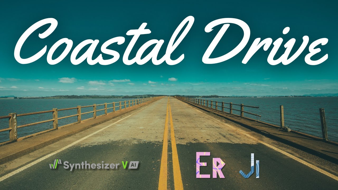 【Synthesizer V Original】Coastal Drive【ft. Eri & Jin】