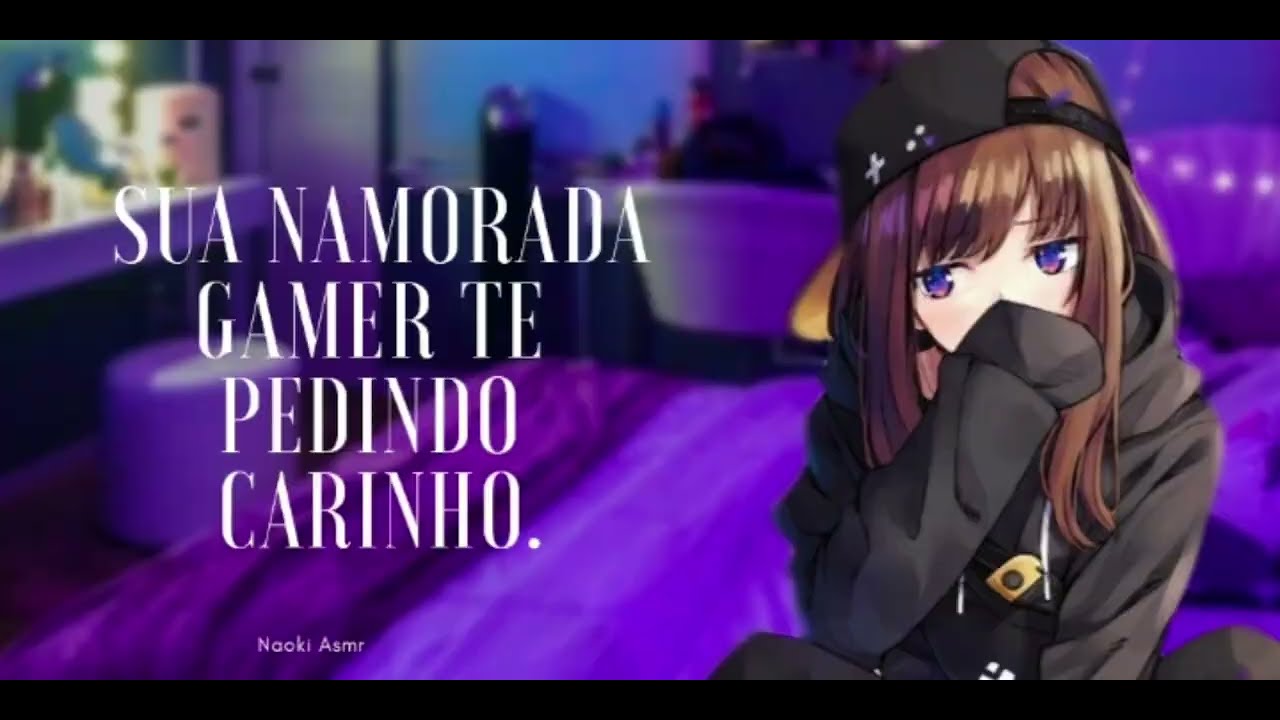[ASMR] Sua namorada Gamer Te Pedindo Carinho.