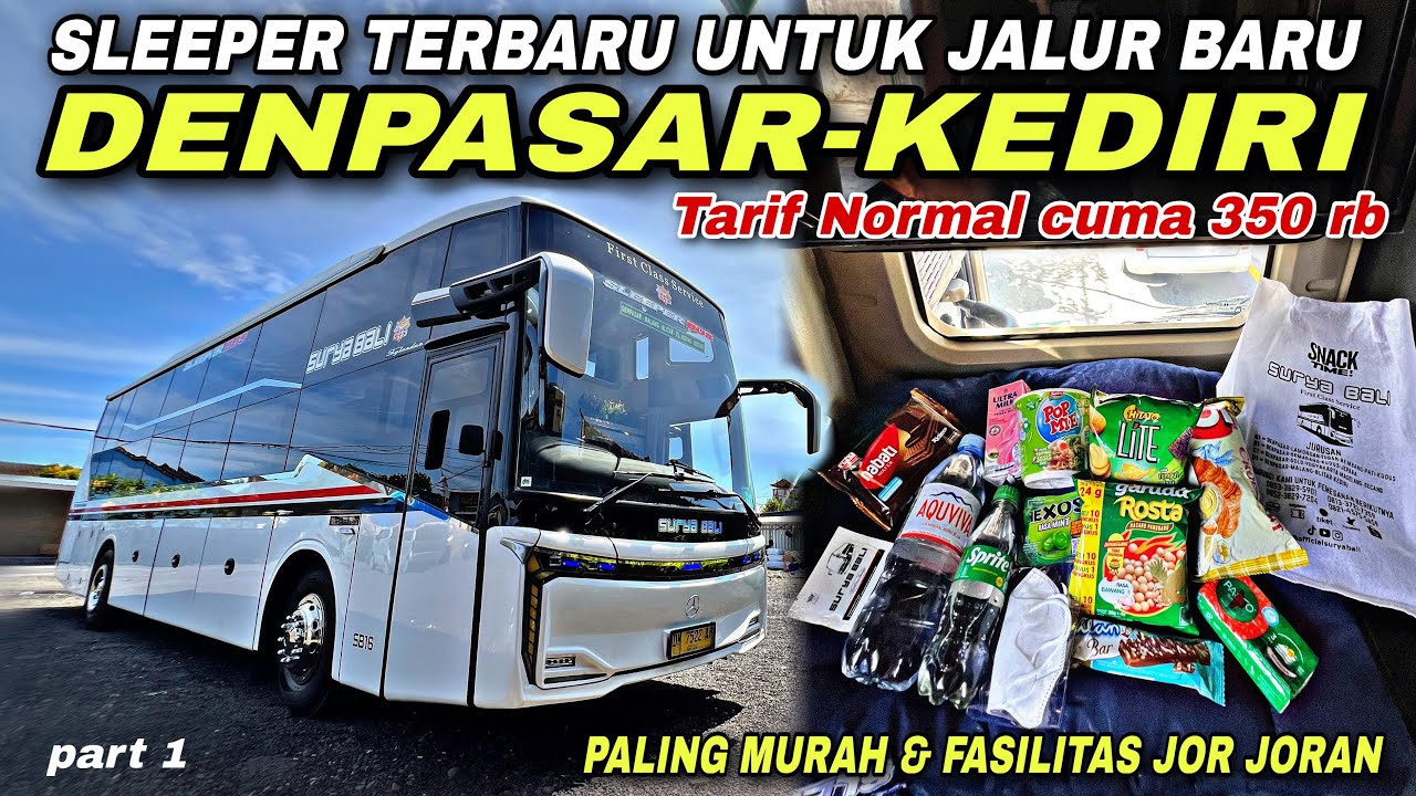 Sleeper Terbaru Untuk Trayek Baru 😍 Paling Murah & Fasilitas Jor Joran ❗️| trip Surya Bali SB 16
