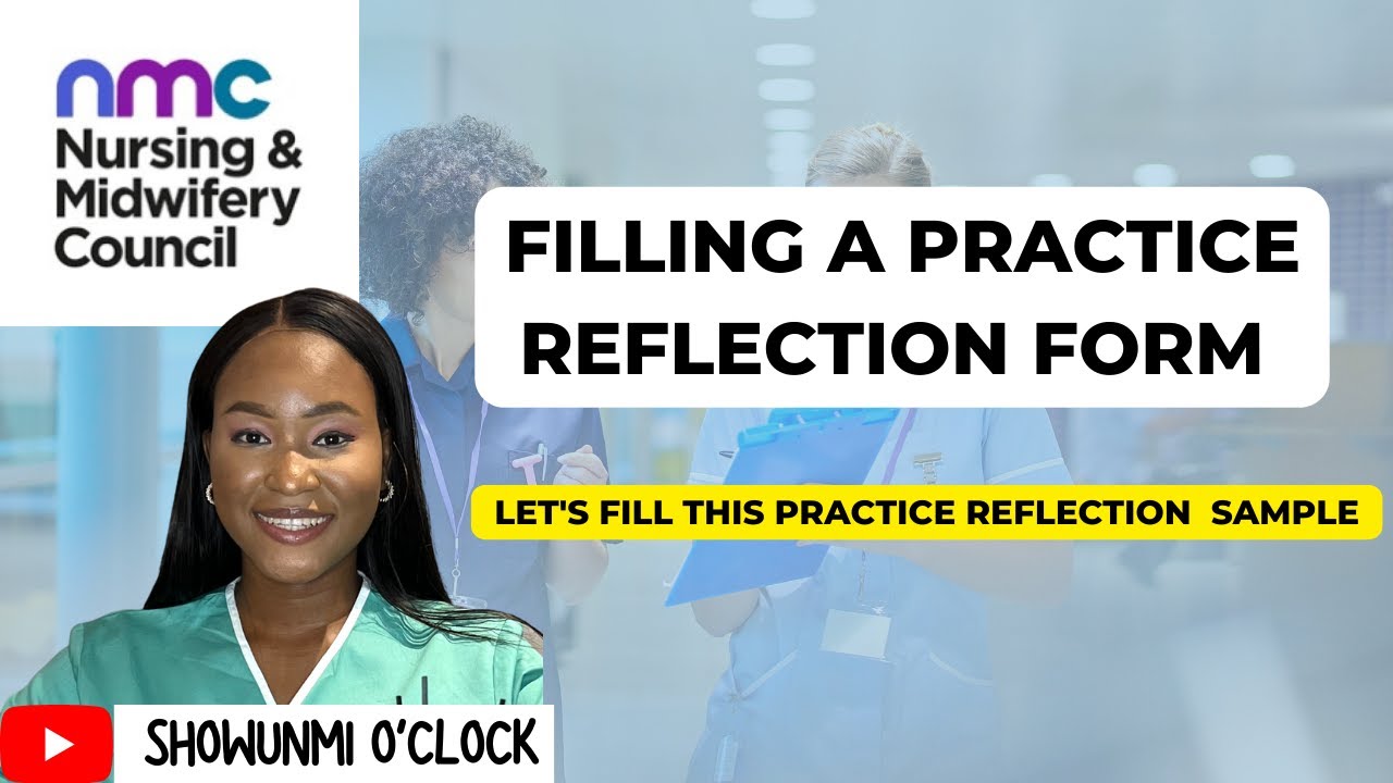 YOUR GUIDE TO WRITING YOUR PRACTICE REFLECTION;  PART 2